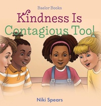 Abbildung von: Kindness Is Contagious Too! - CultureCre8ion.com