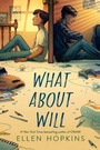 Cover: What About Will - Nancy Paulsen Books
