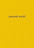 Cover: seasonal words - Coracle Press
