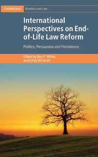 Abbildung von: International Perspectives on End-of-Life Law Reform - Cambridge University Press