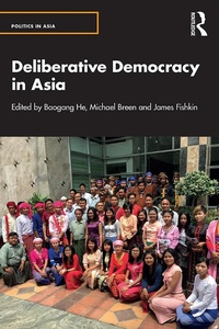 Enlarge image Cover: Deliberative Democracy in Asia - Routledge