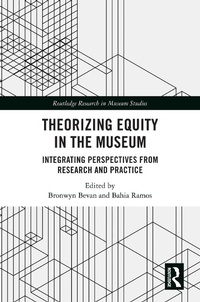 Abbildung von: Theorizing Equity in the Museum - Routledge