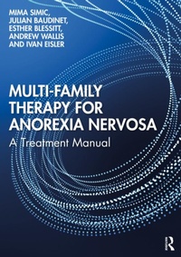 Enlarge image Cover: Multi-Family Therapy for Anorexia Nervosa - Routledge