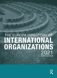 Abbildung von: The Europa Directory of International Organizations 2021 - Routledge