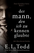 Cover: Der Mann, den ich zu kennen glaubte (Zwei Gesichter, #1) - Zwei Gesichter