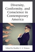 Cover: Diversity, Conformity, and Conscience in Contemporary America - Lexington Books