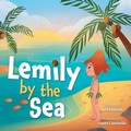 Cover: Lemily by the Sea - FriesenPress