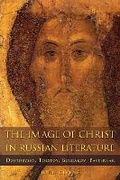 Cover: The Image of Christ in Russian Literature - Northern Illinois University Press