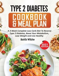 Abbildung von: Type 2 Diabetes Cookbook & Meal Plan - Empire Publishers
