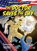 Cover: The Doctor Saves the Day - Bear Claw Books