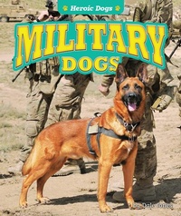 Enlarge image Cover: Military Dogs - Bearport Books