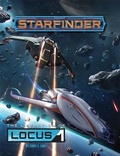 Cover: Starfinder Adventure: The Liberation of Locus-1 - Paizo Publishing, LLC