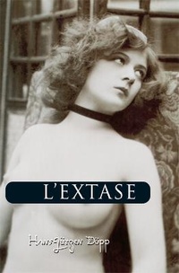 Abbildung von: L'Extase - Parkstone Press USA, Limited