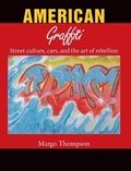 Cover: American Graffiti - Parkstone Press USA, Limited