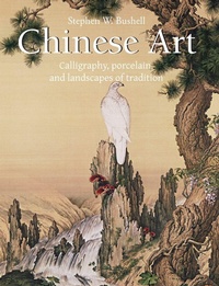 Enlarge image Cover: Chinese Art - Parkstone Press USA, Limited