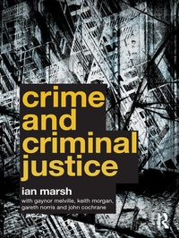 Enlarge image Cover: Crime and Criminal Justice - Routledge