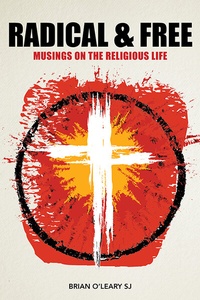 Enlarge image Cover: Radical and Free - Messenger Publications