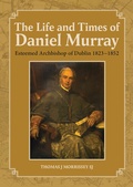 Cover: The Life and Times of Daniel Murray - Messenger Publications