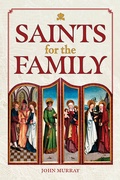 Cover: Saints for the Family - Messenger Publications