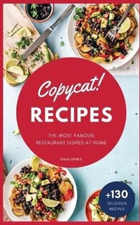 Abbildung von: Copycat Recipes - Charlie Creative Lab