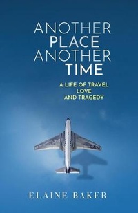 Enlarge image Cover: Another Place Another Time - Golden Age Publishers