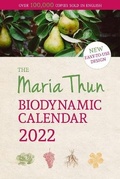 Cover: The Maria Thun Biodynamic Calendar 2022: 2022 - Floris Books