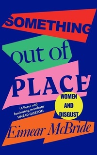 Enlarge image Cover: Something Out of Place - Wellcome Collection