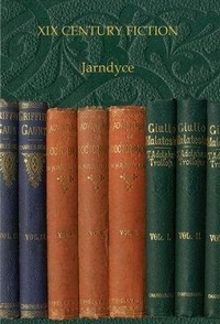 Enlarge image Cover: XIX Century Fiction - Jarndyce