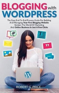 Enlarge image Cover: Blogging With WordPress - MCLEO LTD