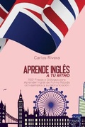 Cover: Aprende Ingles a Tu Ritmo - Vatam Group Publishing