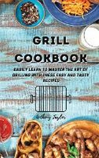 Enlarge image Cover: Grill Cookbook - Aicem Ltd