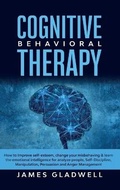 Cover: Cognitive Behavioral Therapy - James Gladwell