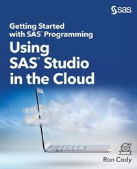 Enlarge image Cover: Getting Started with SAS Programming - SAS Institute