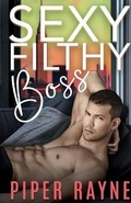 Cover: Sexy Filthy Boss - Piper Rayne Inc.