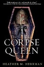 Cover: The Corpse Queen - Crown Books for Young Readers