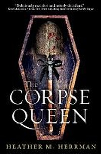 Enlarge image Cover: The Corpse Queen - Crown Books for Young Readers