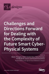 Enlarge image Cover: Challenges and Directions Forward for Dealing with the Complexity of Future Smart Cyber-Physical Systems - MDPI AG