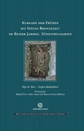 Cover: Kurgane Der Fruehen Bis Spaeten Bronzezeit Im Bezirk Jambol, Suedostbulgarien - Archaeolingua
