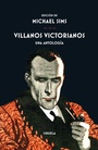 Cover: Villanos victorianos - Siruela