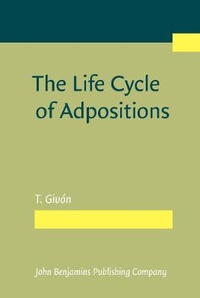 Enlarge image Cover: The Life Cycle of Adpositions - John Benjamins Publishing Co