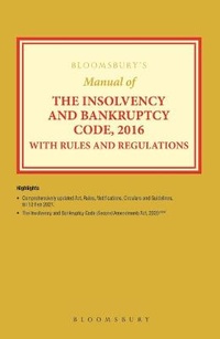 Abbildung von: Bloomsbury's Manual of the Insolvency and Bankruptcy Code, 2016 with Rules and Regulations - Bloomsbury India