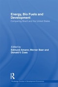 Cover: Energy, Bio Fuels and Development - Routledge