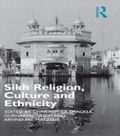 Cover: Sikh Religion, Culture and Ethnicity - Routledge