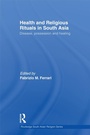 Cover: Health and Religious Rituals in South Asia - Routledge