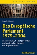 Cover: Das Europ&auml;ische Parlament 1979-2004 - Kohlhammer