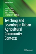 Cover: Teaching and Learning in Urban Agricultural Community Contexts - Springer