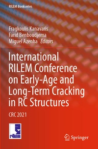 Enlarge image Cover: International RILEM Conference on Early-Age and Long-Term Cracking in RC Structures - Springer