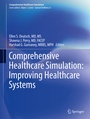 Cover: Comprehensive Healthcare Simulation: Improving Healthcare Systems - Springer