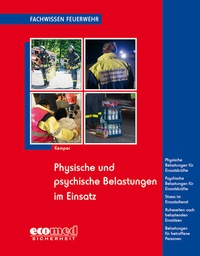 Abbildung von: Physische und psychische Belastungen im Einsatz - ecomed Storck