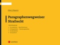 Cover: Paragraphenwegweiser Strafrecht - LexisNexis Verlag ARD ORAC GmbH